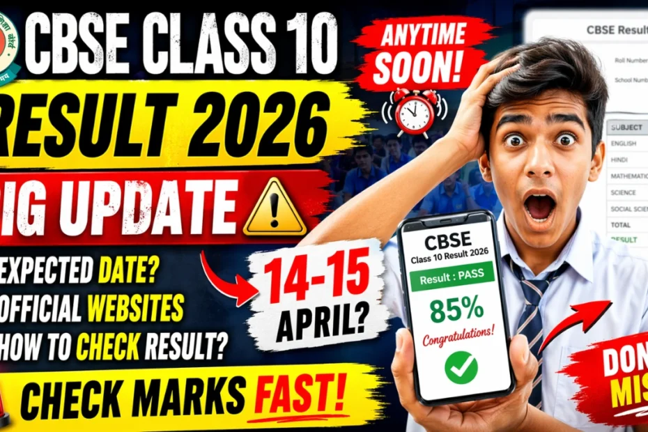 CBSE Result 2026 for Class 10 Anytime Soon - Check Official Websites & Latest Update